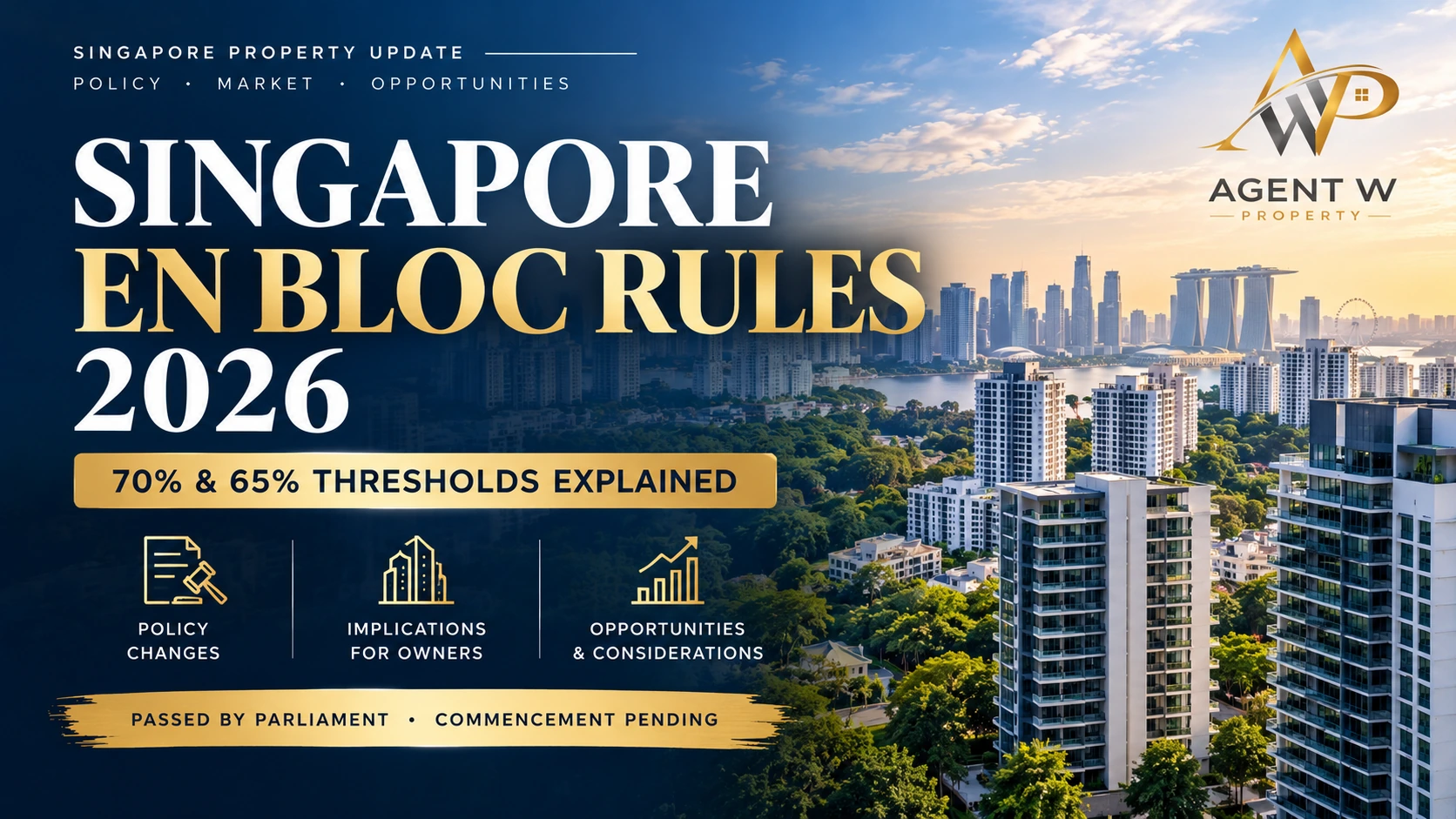 Singapore En Bloc Rules 2026: 70% & 65% Thresholds Explained